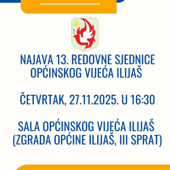 Najava 13. redovne sjednice Općinskog vijeća Ilijaš
